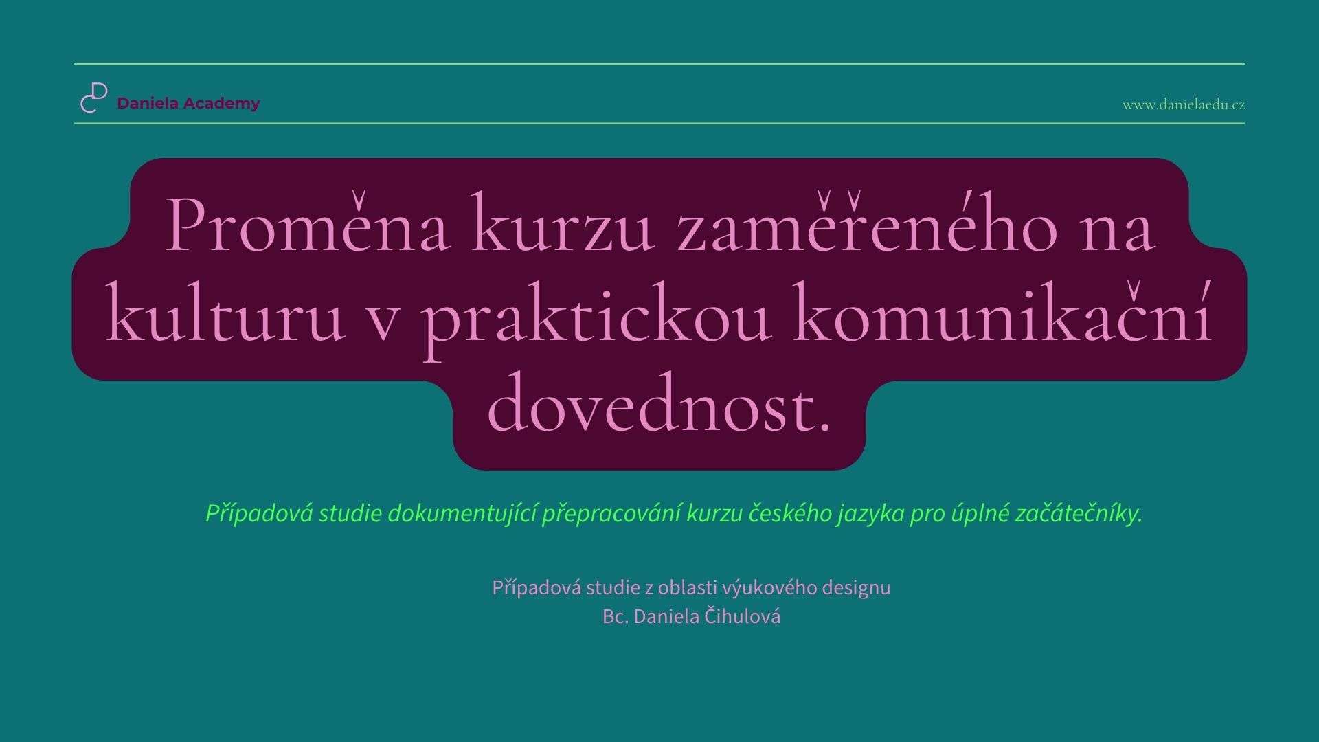 Případová studie kurzu